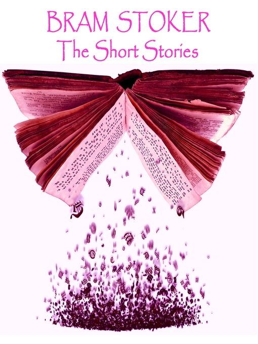 Title details for Bram Stoker by Bram Stoker - Wait list
